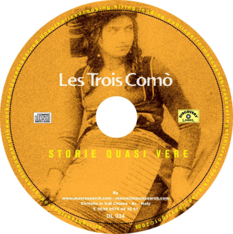 les trois comò cd Storie Quasi Vere   Les Trois Como’ (DL034)