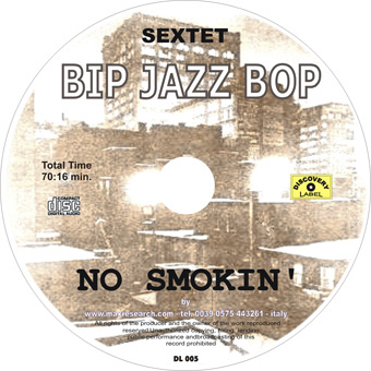 no smokin cd No Smokin Bip Jazz Bop (DL005)